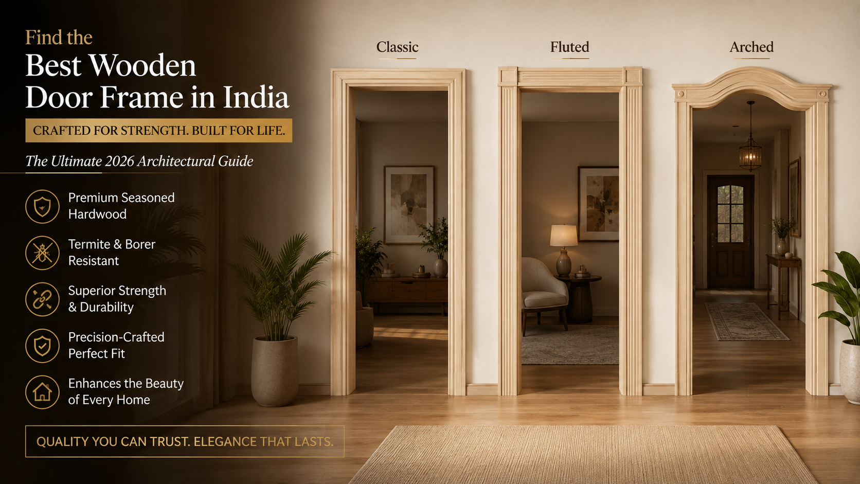Best Wooden Door Frame in India